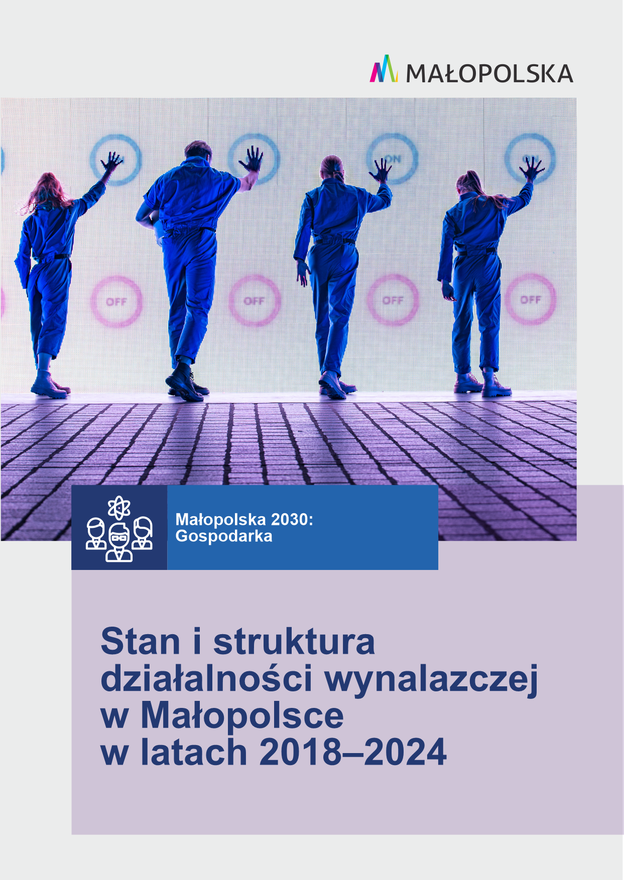 Stan i struktura działalności wynalazczej w Małopolsce w latach 2018–2024