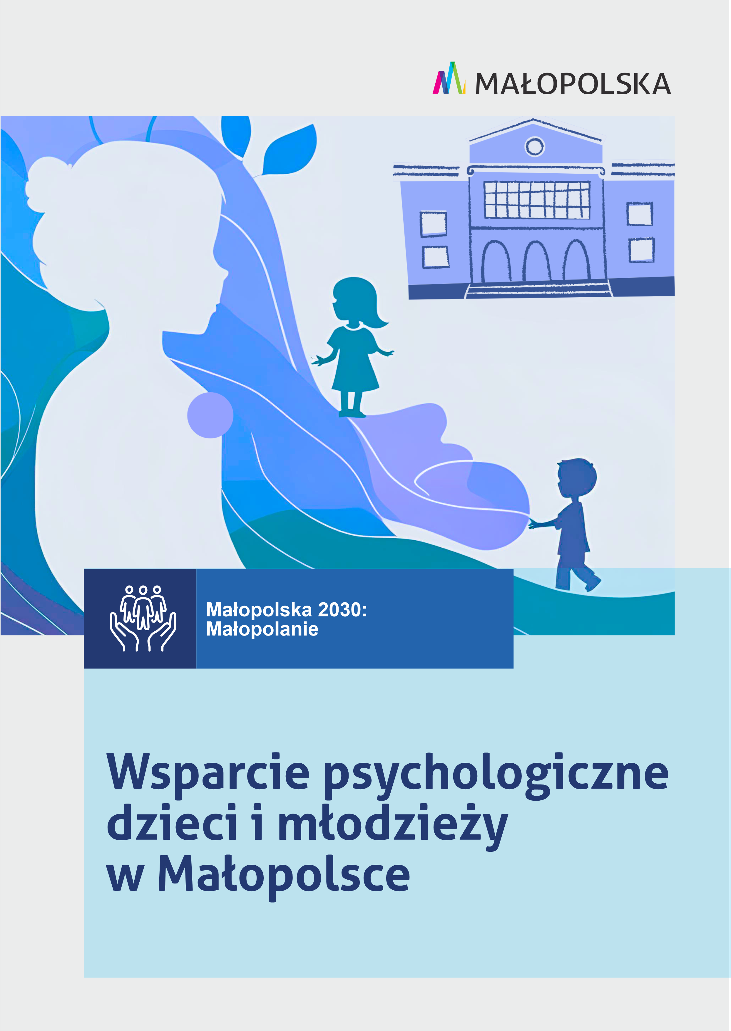 Wsparcie psychologiczne dzieci i młodzieży w Małopolsce