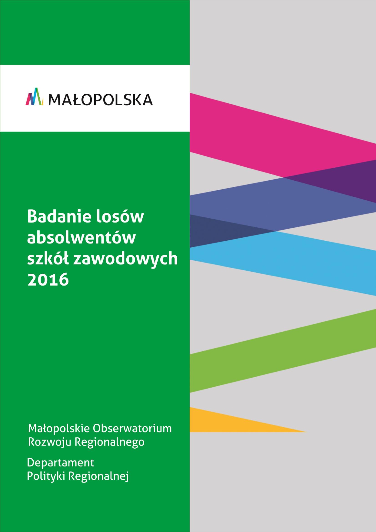 Badanie losów absolwentów szkół zawodowych 2016