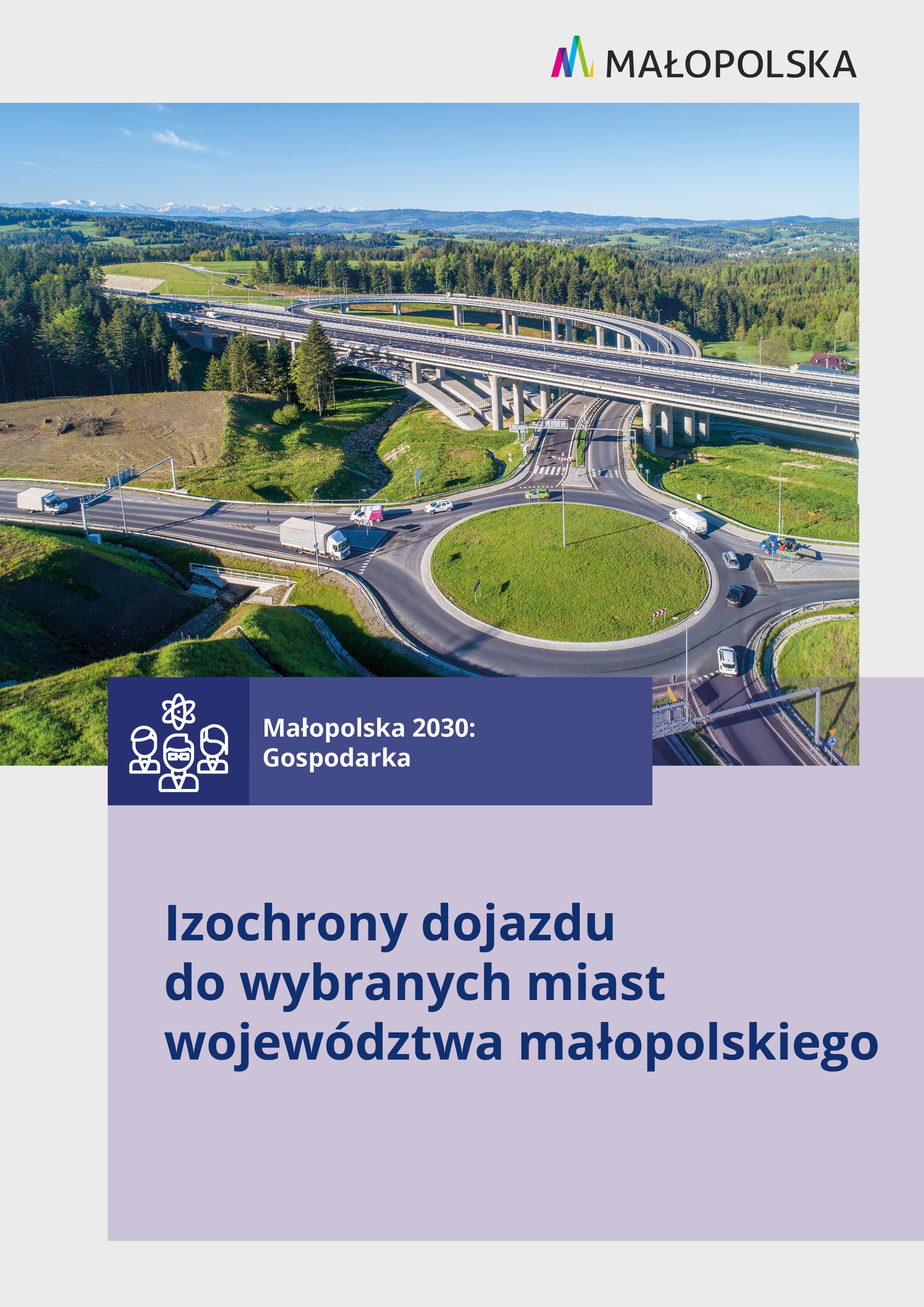 Izochrony dojazdu do wybranych miast województwa małopolskiego