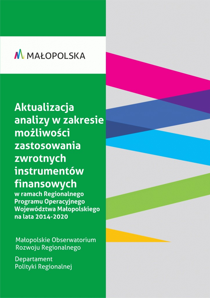 Aktualizacja analizy w zakresie możliwości zastosowania zwrotnych instrumentów finansowych w ramach RPO WM na lata 2014-2020