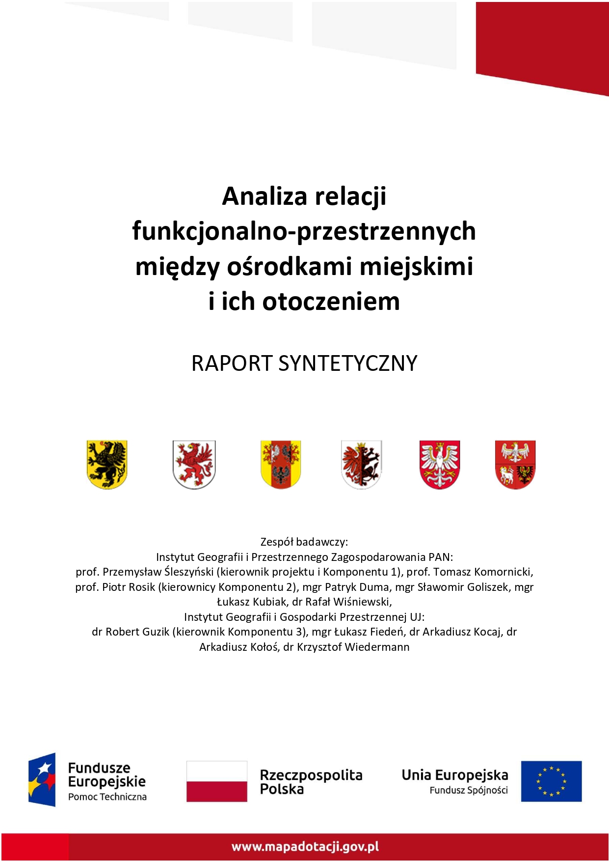 Analiza relacji funkcjonalno-przestrzennych między ośrodkami miejskimi i ich otoczeniem - raport syntetyczny