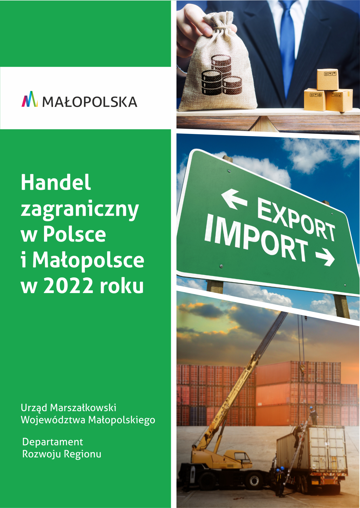 Handel zagraniczny w Polsce i Małopolsce w 2022 roku