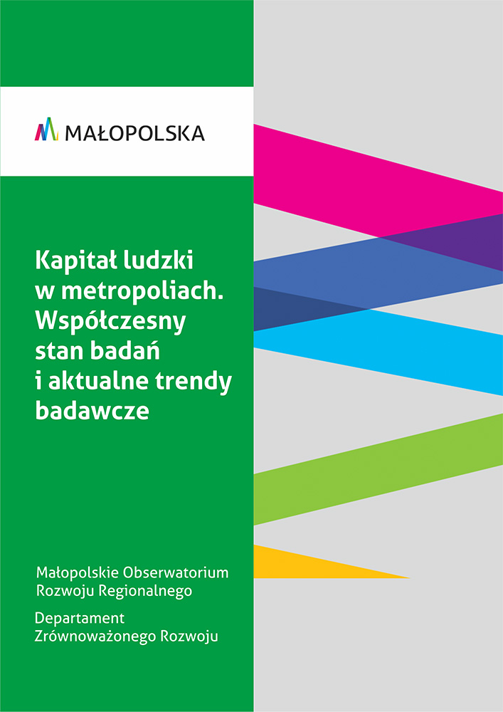 Kapitał ludzki w metropoliach. Współczesny stan badań i aktualne trendy badawcze