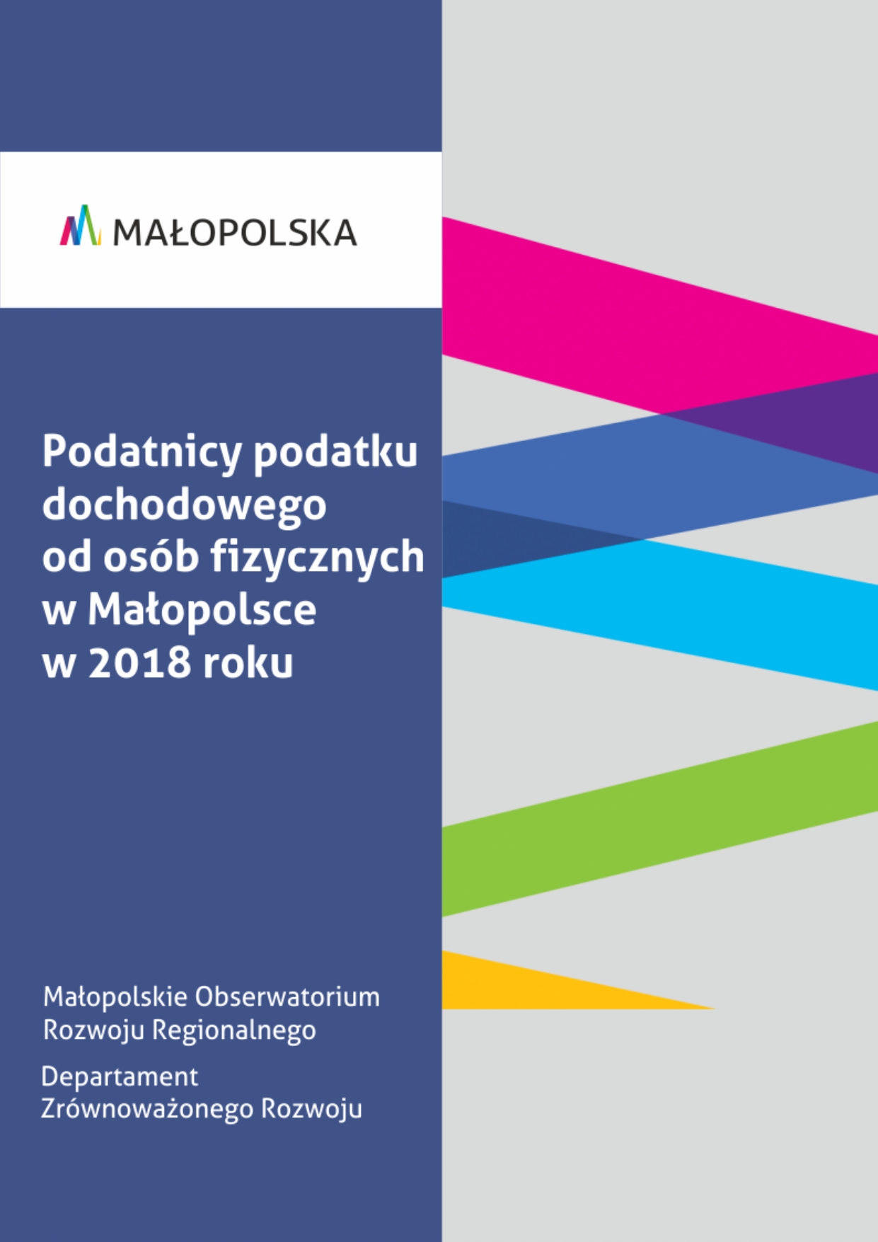 Podatnicy podatku dochodowego od osób fizycznych w Małopolsce w 2018 roku