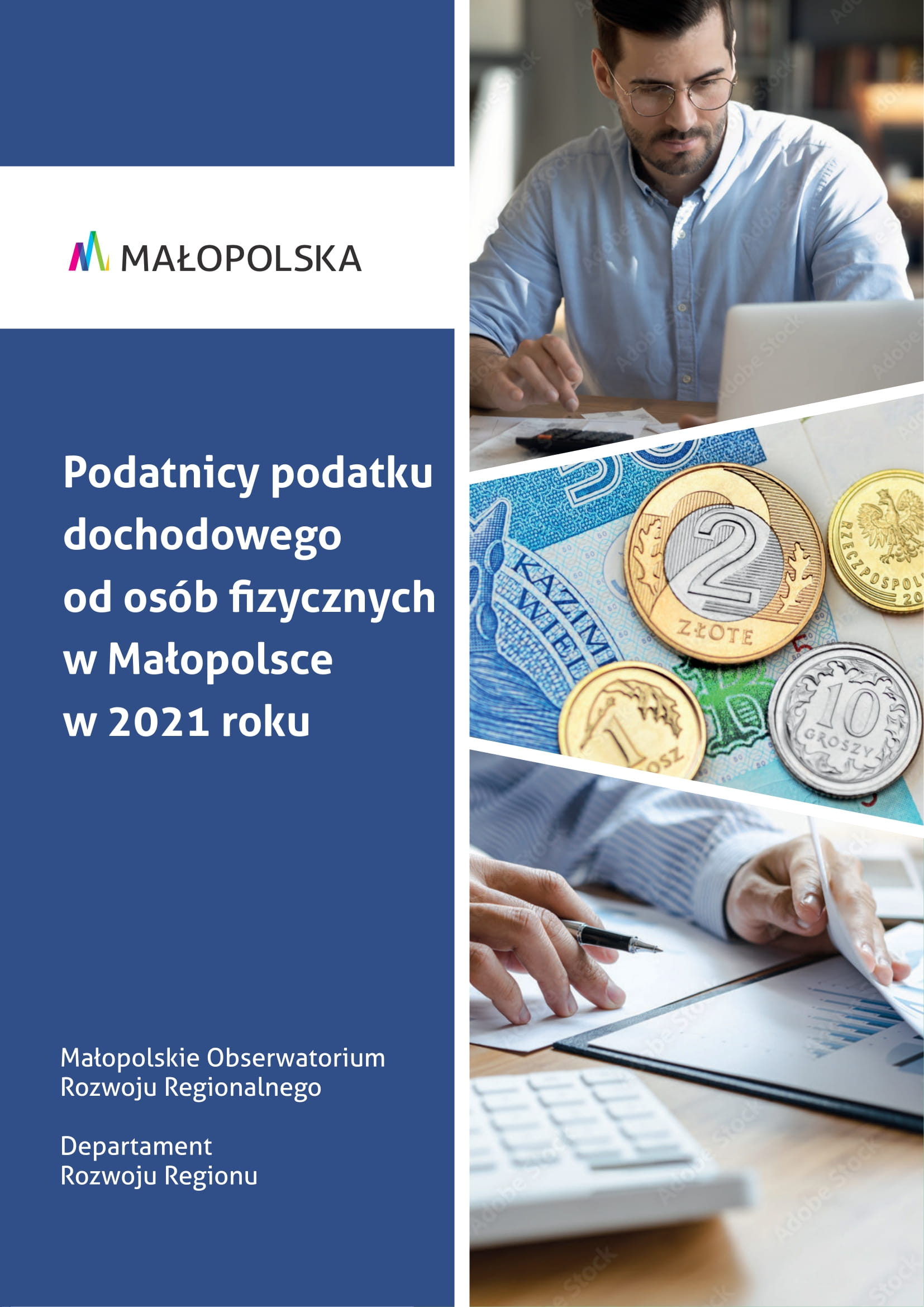 Podatnicy podatku dochodowego od osób fizycznych w Małopolsce w 2021