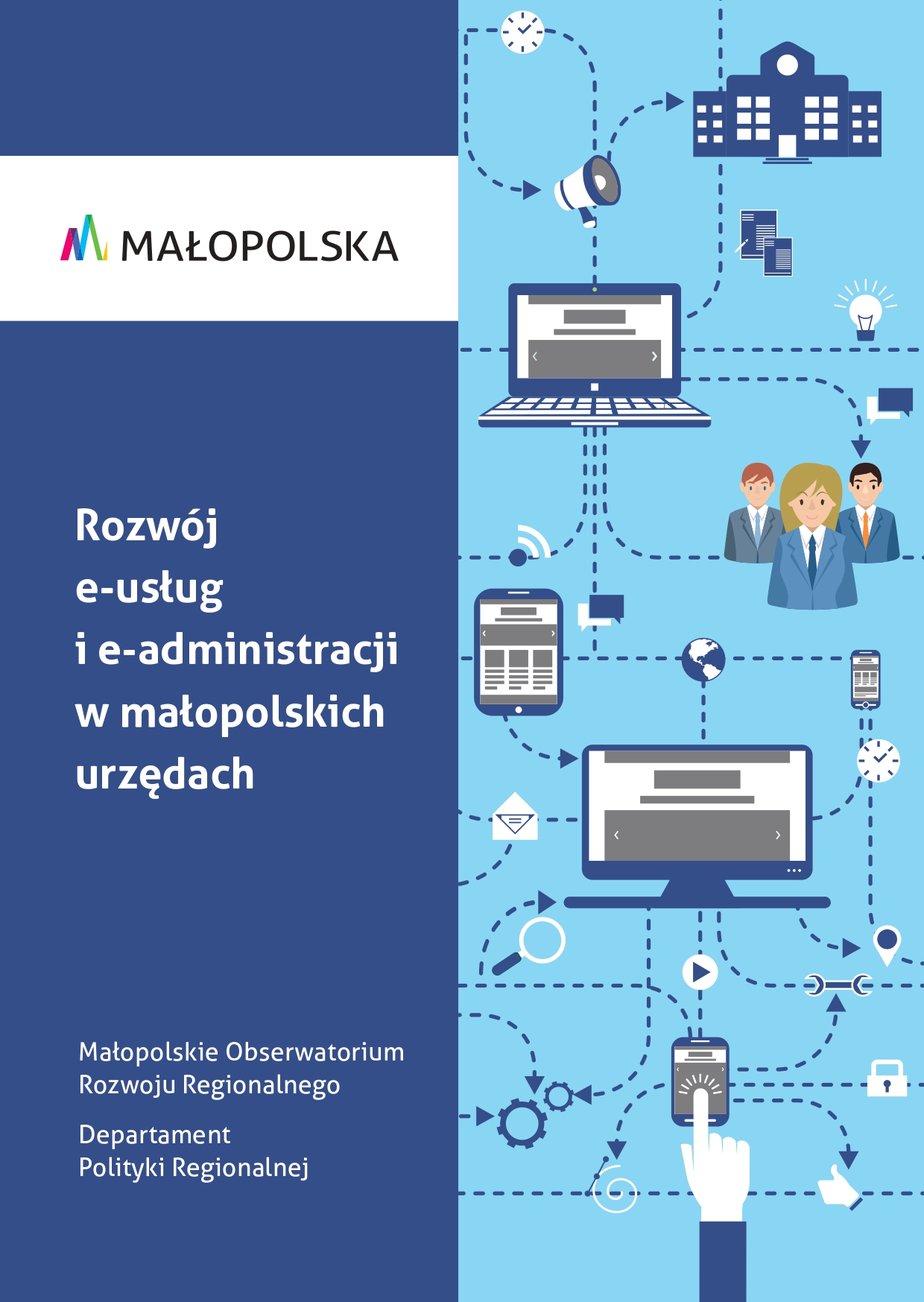 Rozwój e-usług i e-administracji w małopolskich urzędach 2015