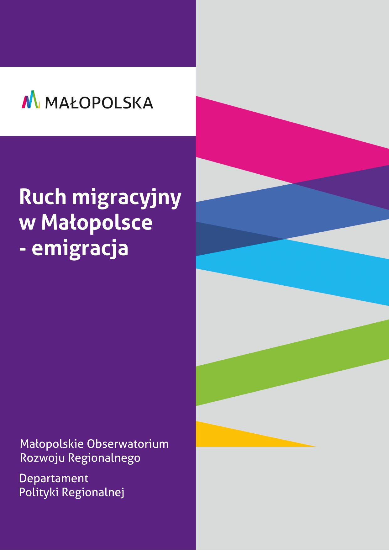 Ruch migracyjny w Małopolsce - emigracja