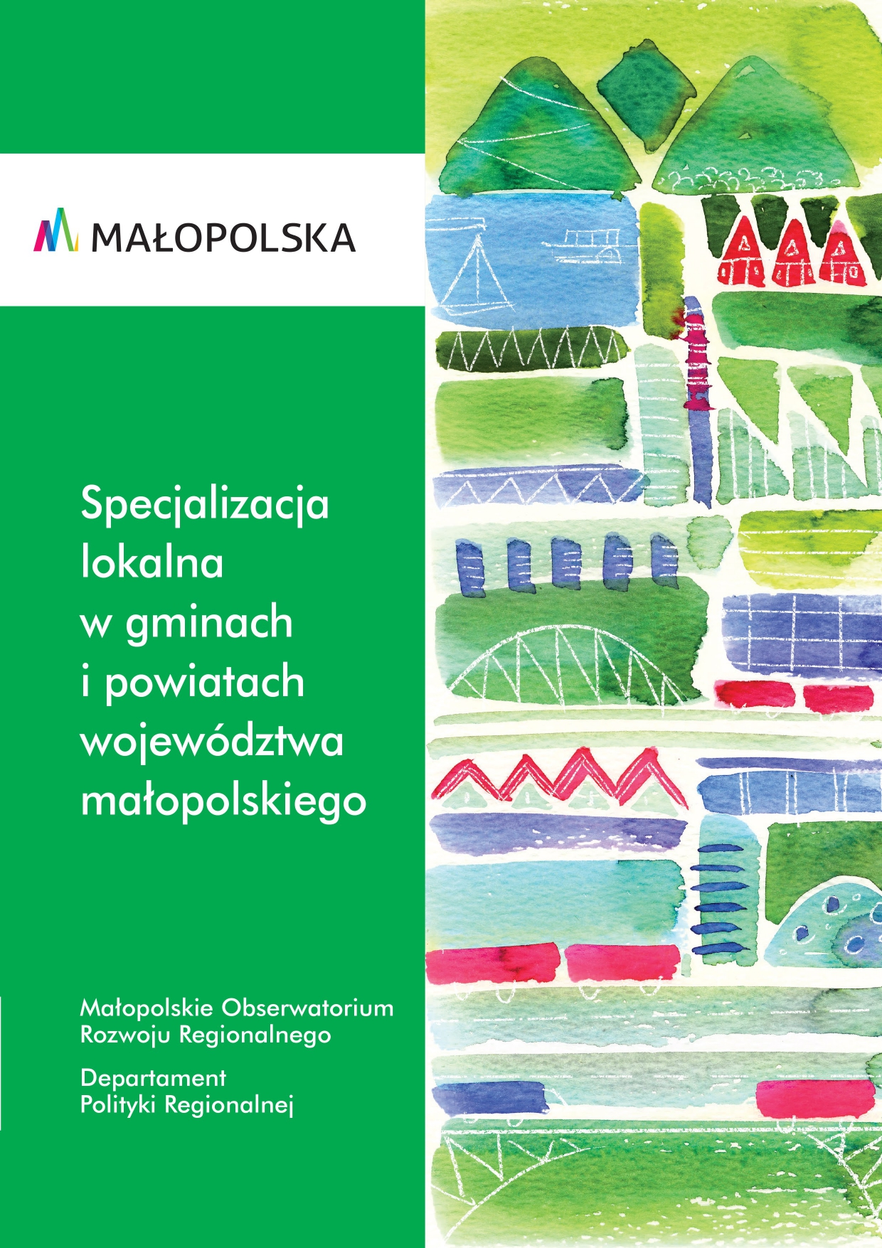 Specjalizacja lokalna w gminach i powiatach województwa małopolskiego