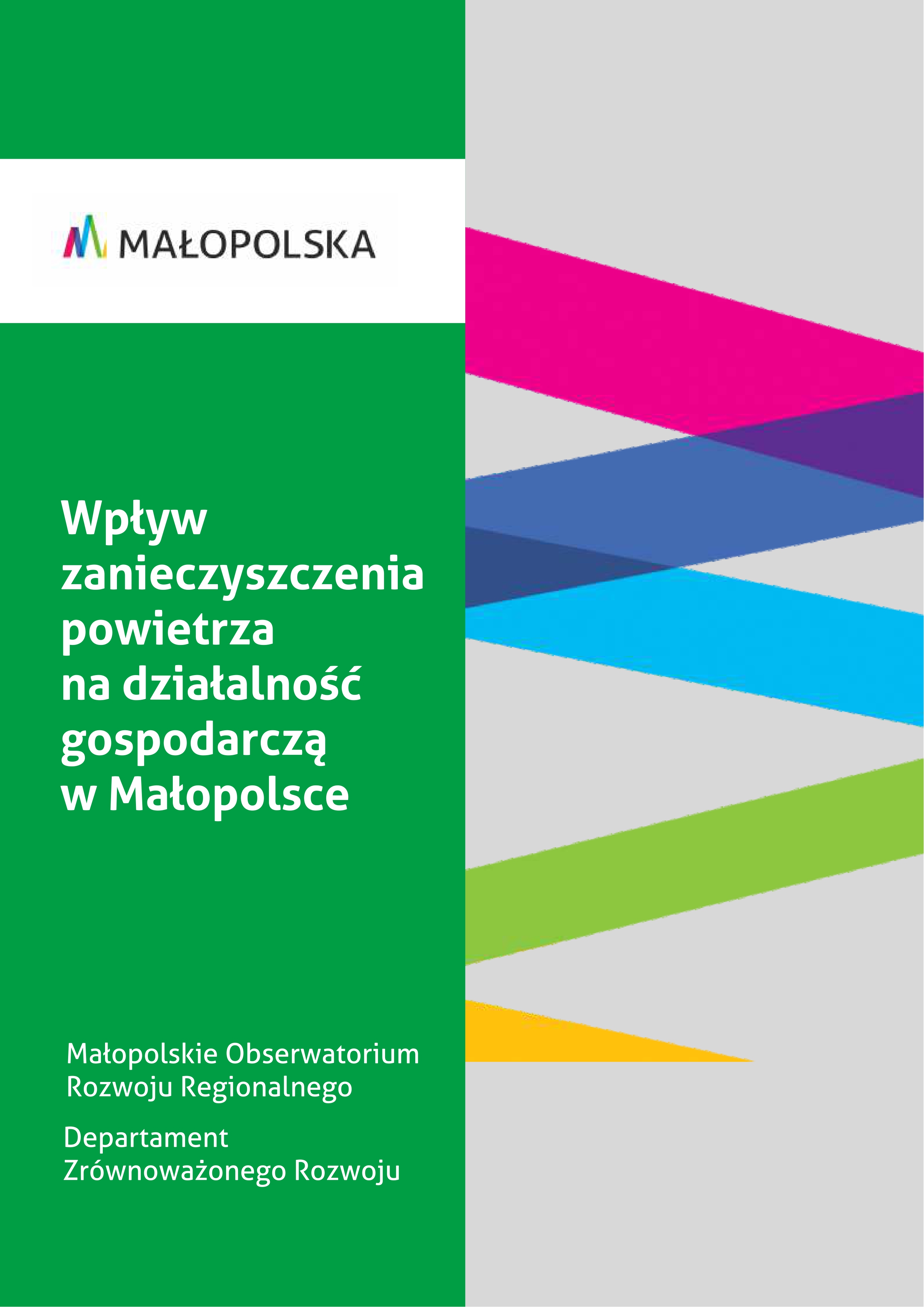 Wpływ zanieczyszczenia powietrza na działalność gospodarczą w Małopolsce