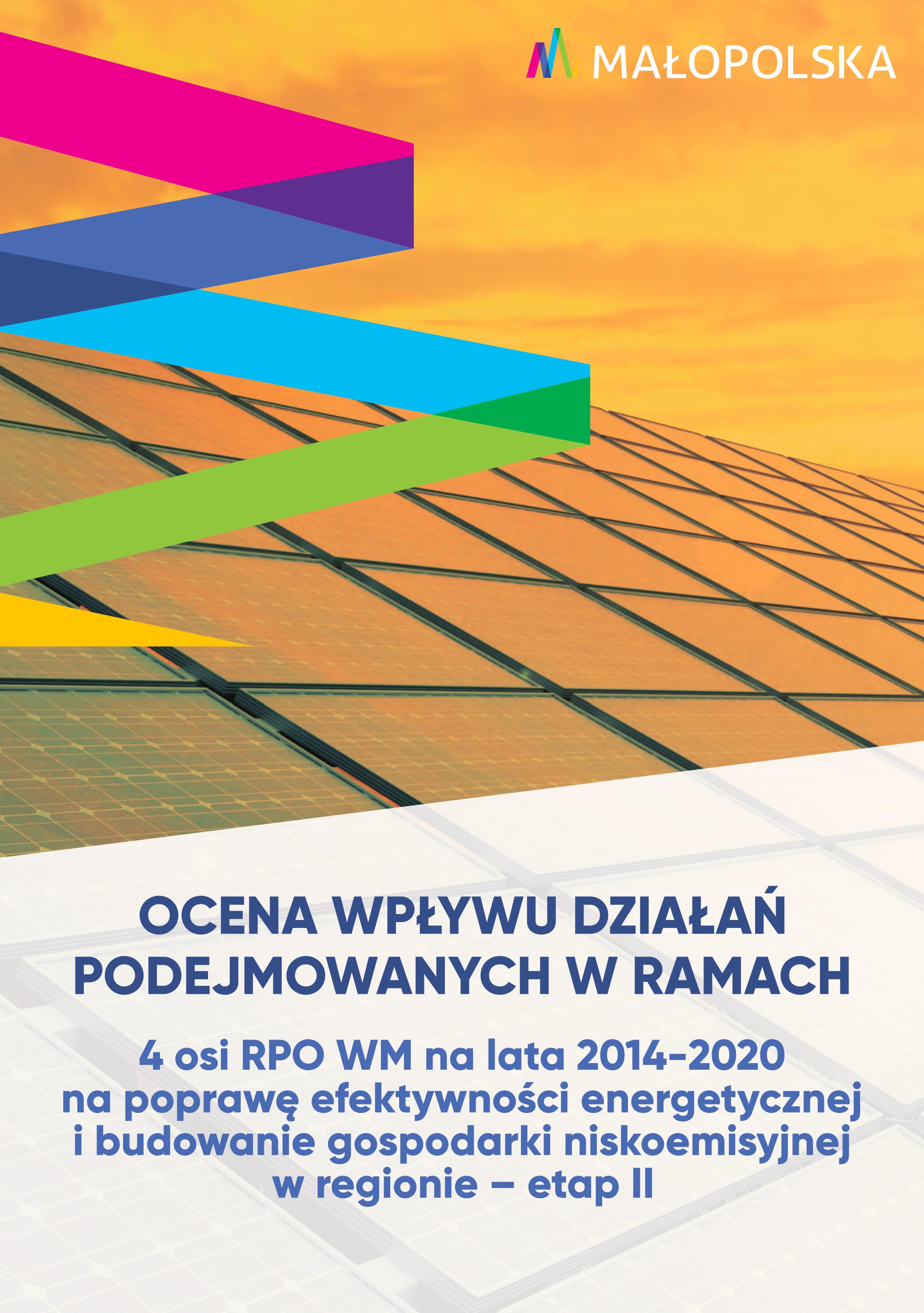 Ocena wpływu działań w ramach 4 osi RPO WM na lata 2014-2020