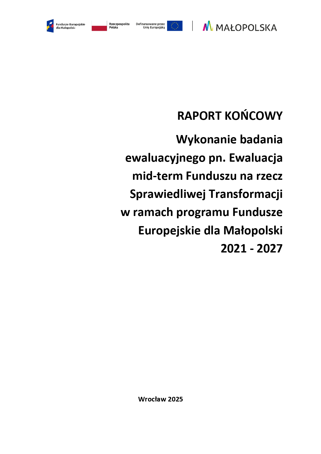 Ewaluacja śródokresowa Funduszu na rzecz Sprawiedliwej Transformacji (FST) w Małopolsce Zachodniej