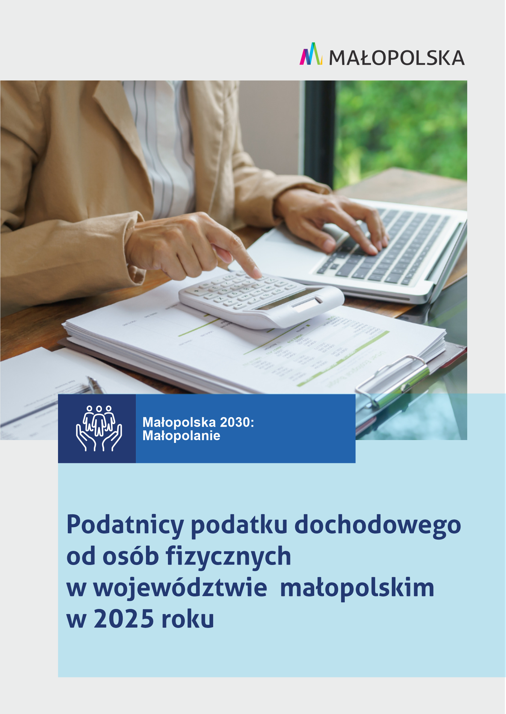 Podatnicy podatku dochodowego od osób fizycznych w województwie małopolskim w 2025 roku