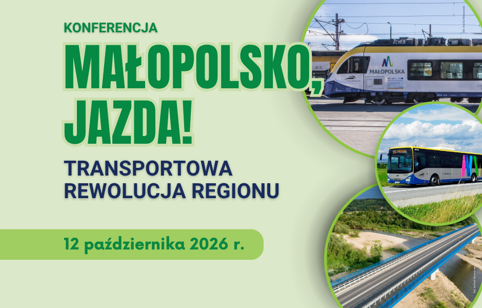 Małopolska przed transportowym wyzwaniem. Dwie dekady zmian i spojrzenie w przyszłość